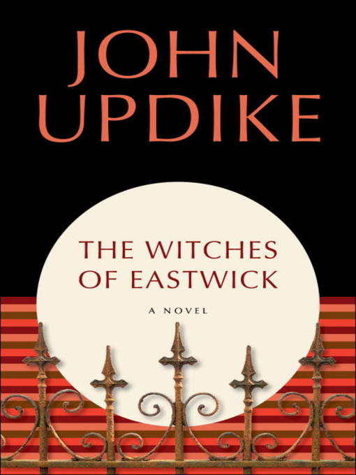Title details for The Witches of Eastwick by John Updike - Wait list